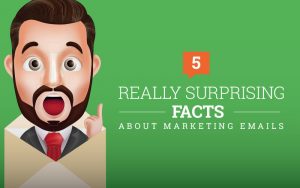 Illustration of a bearded man popping out of an envelope against a green background, showcasing the excitement around email marketing. Text reads "5 Really Surprising Facts About Marketing Emails.