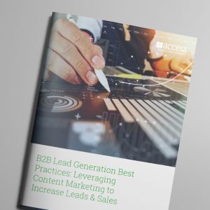A person holding a pen points at digital graphs on a paper titled "B2B Lead Generation Best Practices: Leveraging Content Marketing to Increase Leads & Sales." The background is filled with digital interface elements and highlights the importance of effective lead generation strategies.