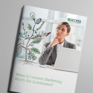 A brochure titled "When Is Content Marketing Worth the Investment?" features a businesswoman in a suit at her desk. A laptop sits open, revealing strategies for content marketing, while a money tree illustration with growth symbols like arrows and gears stands beside her.