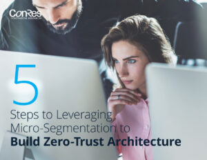 A man and woman focused on a computer screen. The text reads: "5 Steps to Leveraging Micro-Segmentation to Build Zero-Trust Architecture." Continental Resources logo is in the top left corner.