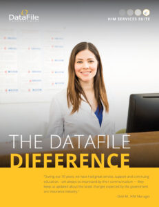 Smiling woman in a white coat stands in front of a wall with documents. Overlay text reads "The DataFile Difference" with a testimonial from Debi M., HIM Manager, praising the service and updates in the healthcare industry. DataFile logos are visible.