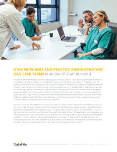 A group of healthcare professionals sit around a table in a meeting room. One person speaks while others listen attentively. The large text headline reads, "How Providers and Practice Administrators Can Lead Teams in an Era of Staff Burnout.