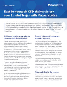 A digital flyer titled "East Irondequoit CSD claims victory over Emotet Trojan with Malwarebytes." It details how the East Irondequoit Central School District successfully defended against the Emotet Trojan using Malwarebytes.