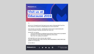Flyer for Malwarebytes at Educause 2019, inviting attendees to booth 507. Offers a chance to learn about cybersecurity, interact with team members, and win prizes. Includes contact details and social media information.