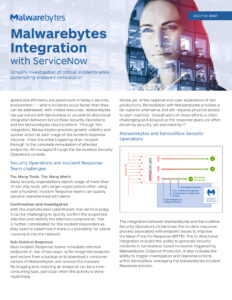 A solution brief titled "Malwarebytes Integration with ServiceNow" detailing the benefits of integrating ServiceNow with Malwarebytes for efficient security operations. Features include enhanced incident response and streamlined security operations.