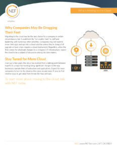A flyer titled "What's Moving to the Cloud." It discusses why companies may hesitate to migrate to the cloud and the need to stay updated. Includes a cloud network graphic and contact info for NEFiber.