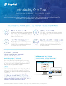Infographic for PayPal's One Touch checkout feature. Highlights include fewer screens, easy integration, cross-platform use, and high security. Features an image of devices with checkout screens and text explaining benefits and setup instructions.