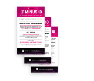 A stack of branded documents titled "T-Minus 10: Up Your Social Game in 10 Minutes or Less." The text includes sections like "What's New & Shareworthy" and "Get Social," with a logo and footer mentioning "The Glue Method.